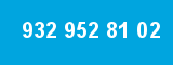 932 952 81 02